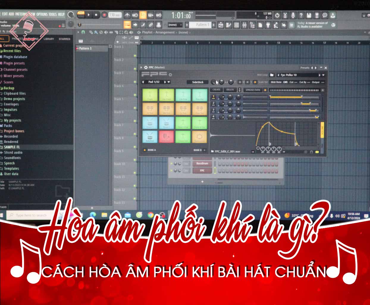 Hòa Âm Phối Khí Là Gì? Cách Hòa Âm Phối Khí Bài Hát Chuẩn