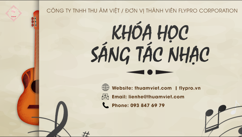 Khóa học nhạc lý để sáng tác nhạc tại Thu Âm Việt