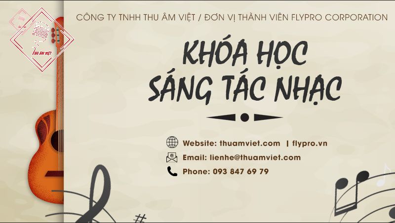 Khóa học đào tạo sáng tác nhạc tại Thu Âm Việt