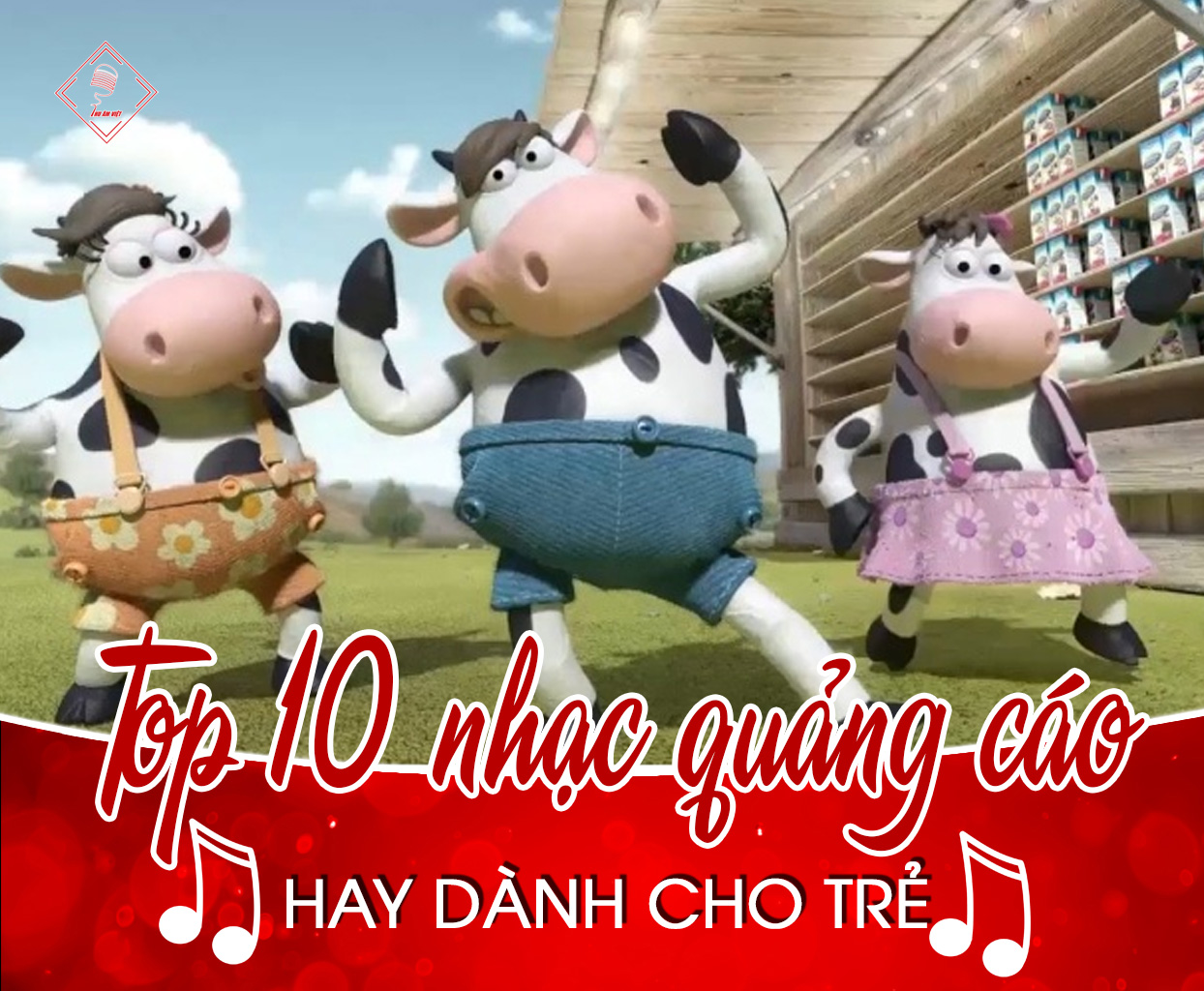 Tổng hợp TOP 10 các bài hát nhạc quảng cáo hay nhất cho trẻ giúp bé ăn ngon chóng lớn