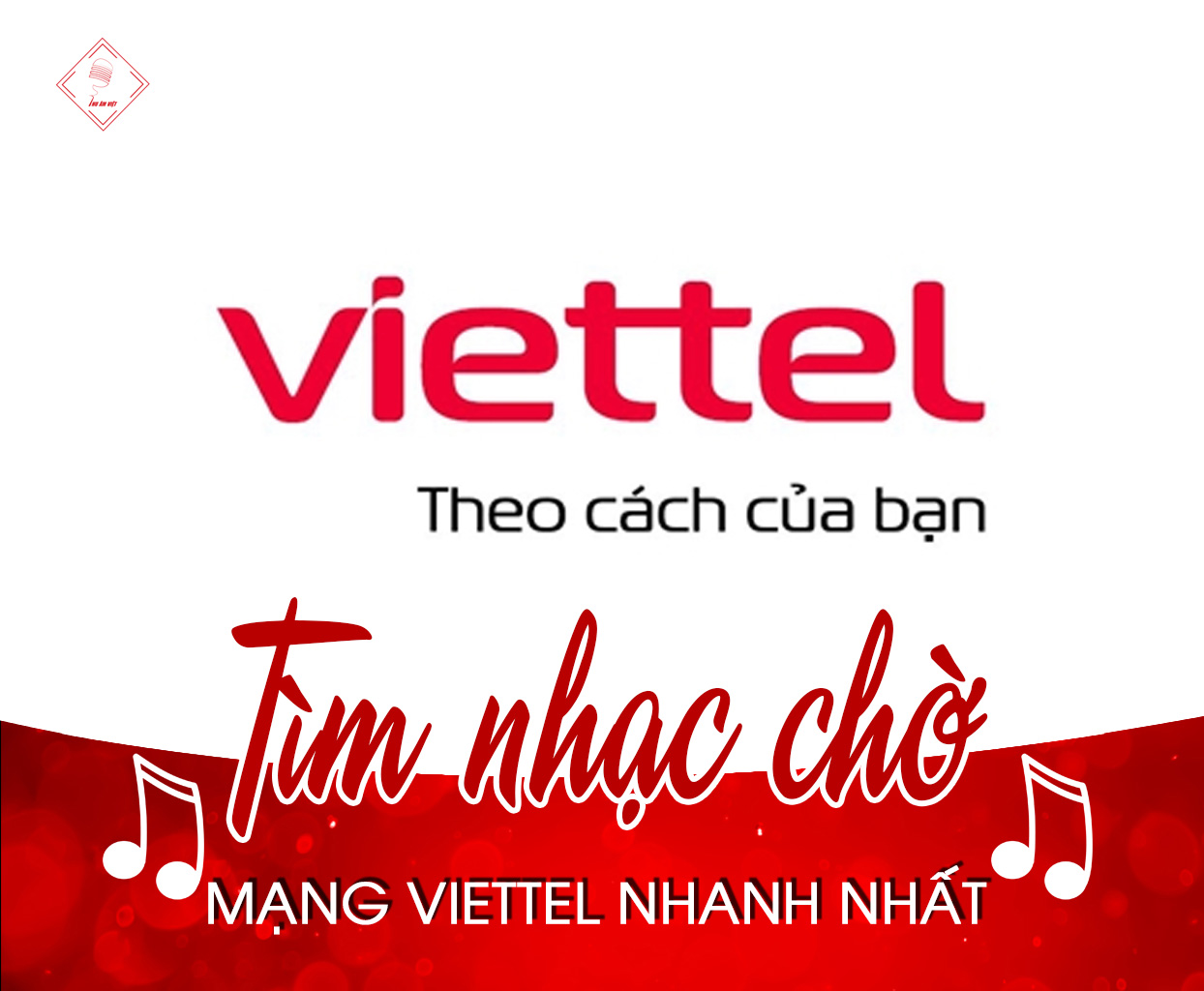 Hướng dẫn tìm mã số bài hát nhạc chờ mạng Viettel nhanh nhất 2021