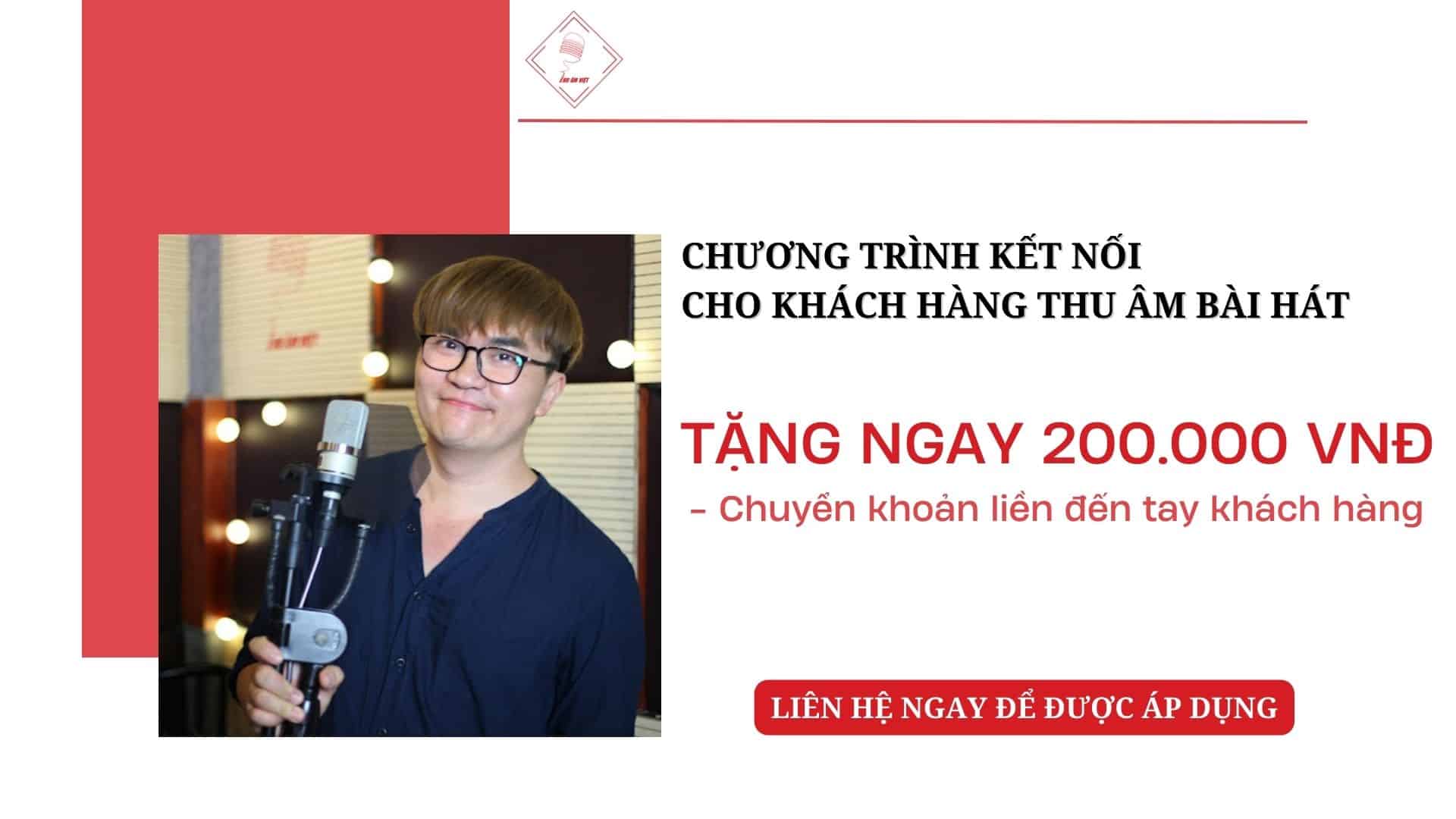 Chính sách chương trình kết nối cùng khách hàng thu âm bài hát