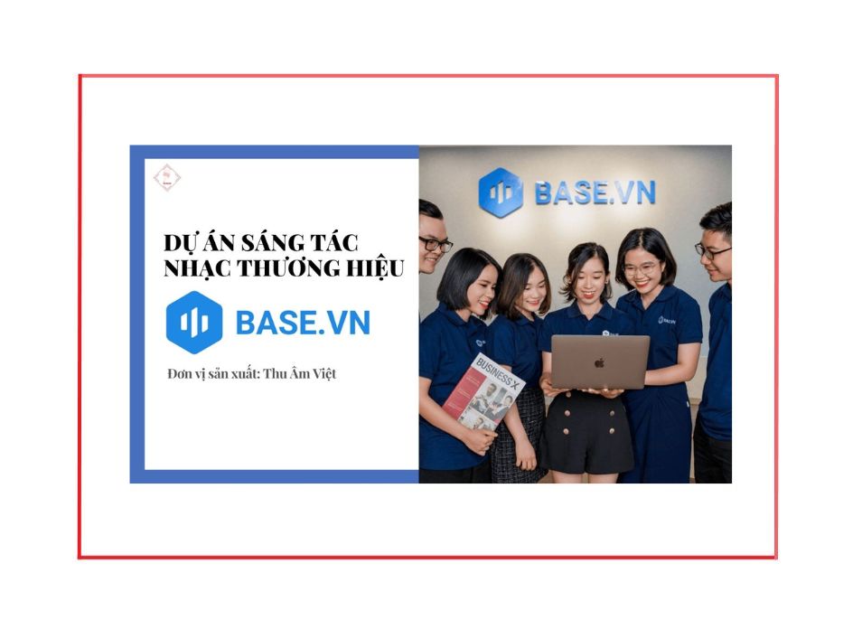 DỰ ÁN SÁNG TÁC NHẠC TRUYỀN THỐNG CÔNG TY BASE