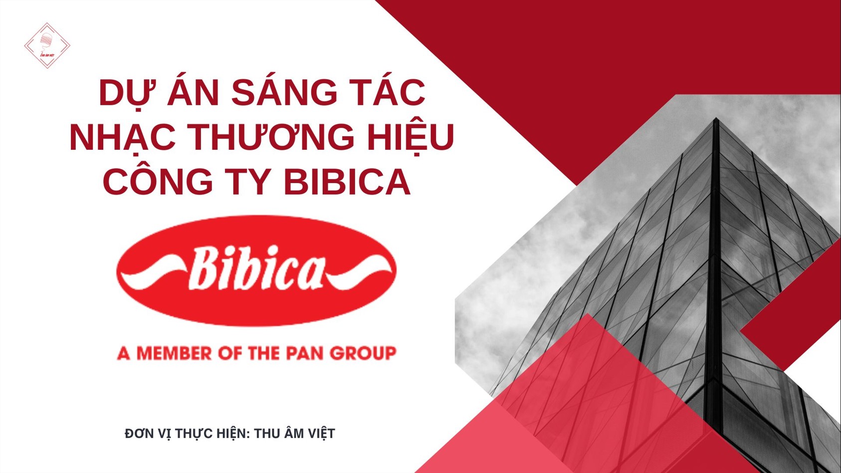  Dự án sáng tác nhạc công ty Bibica