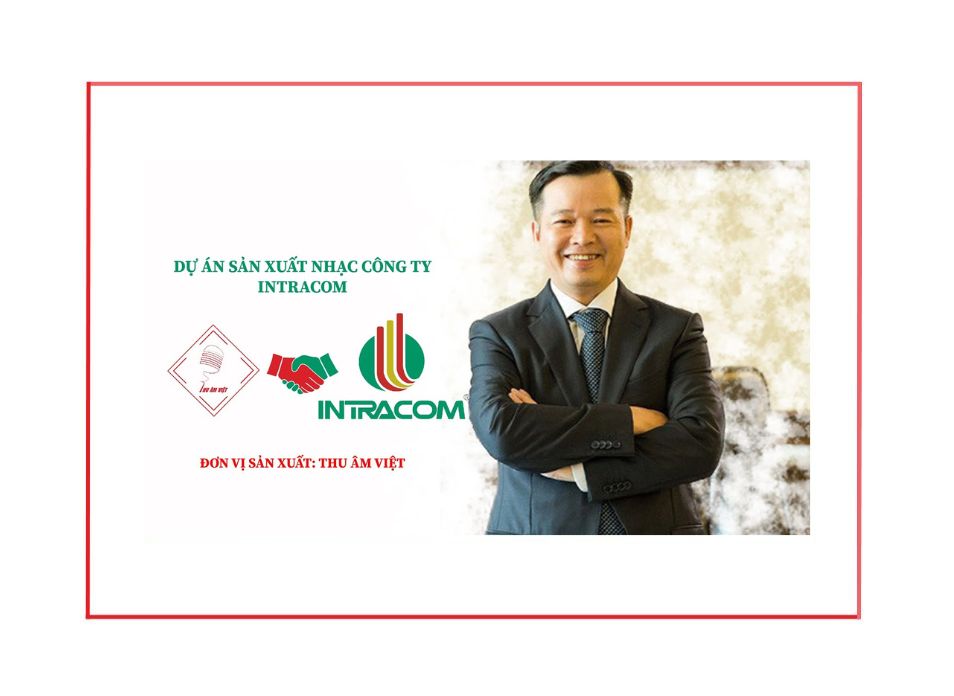 DỰ ÁN SÁNG TÁC BÀI HÁT TRUYỀN THÓNG CÔNG TY INTRACOM