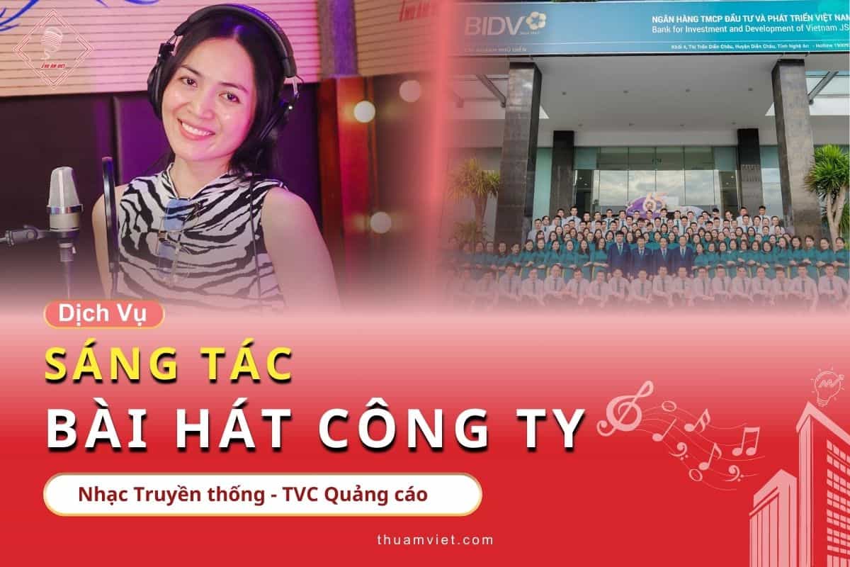 Dịch Vụ Sáng Tác Bài Hát Cho Công Ty