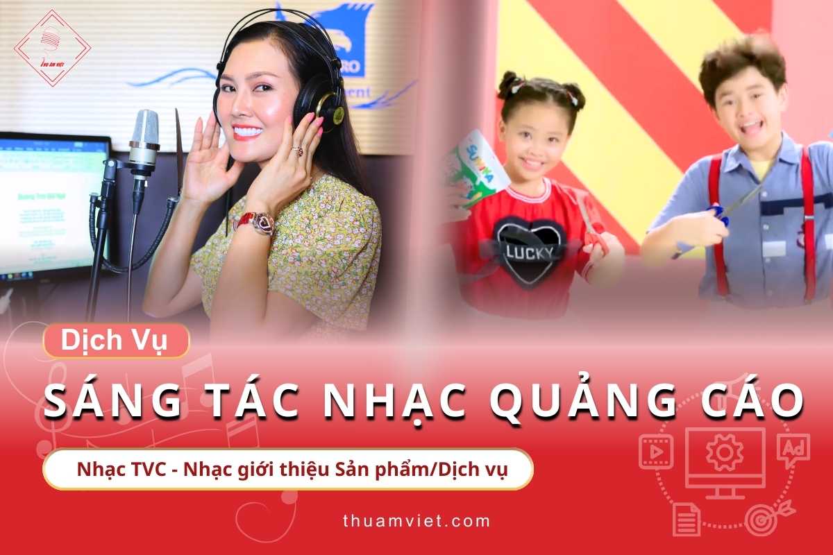 Dịch Vụ Sáng Tác Nhạc Quảng Cáo