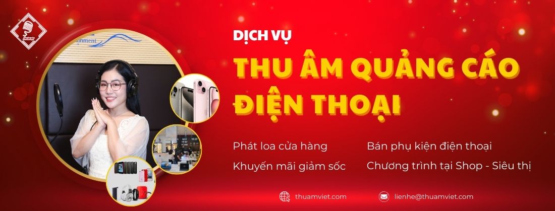 Thu âm quảng cáo phụ kiện điện thoại
