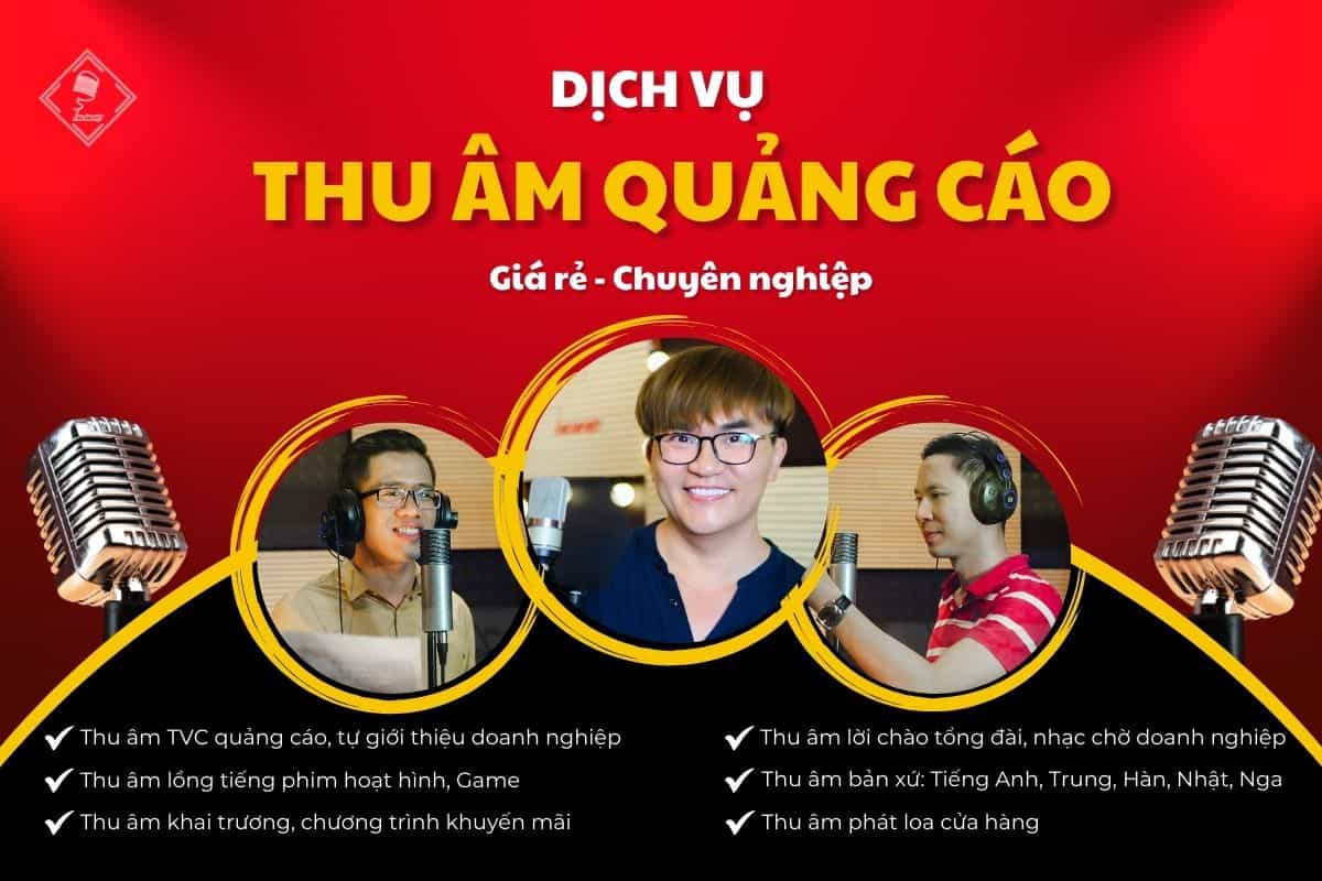 Dịch Vụ Thu Âm Quảng Cáo Giá Rẻ Chuyên Nghiệp