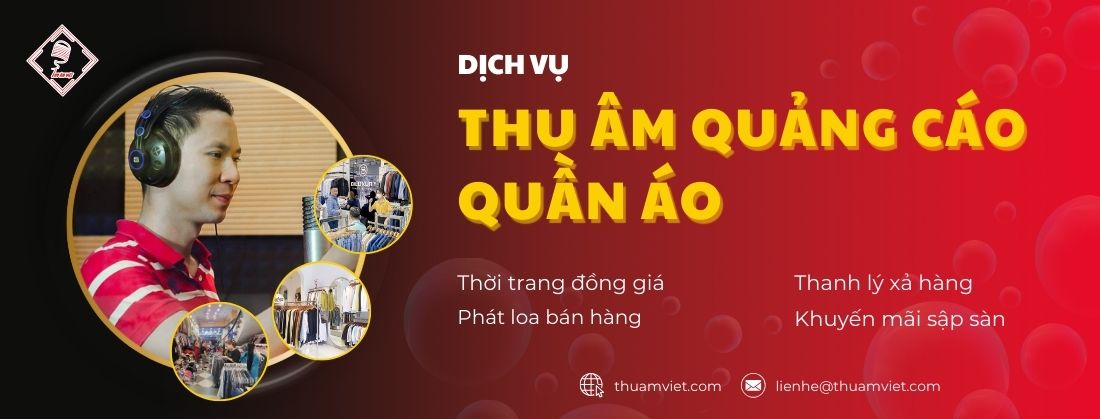 thu âm quảng cáo bán quần áo